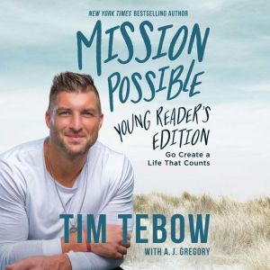 Mission Possible Young Readers Editi..., Tim Tebow