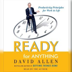 Ready for Anything, David Allen