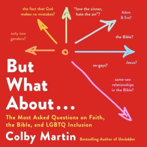 But What About . . ., Colby Martin