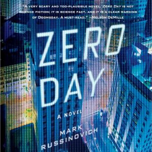 Zero Day, Mark Russinovich