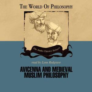 Avicenna and Medieval Muslim Philosop..., Professor Thomas Gaskill