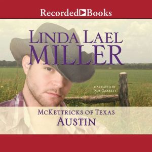 McKettricks of Texas, Linda Lael Miller