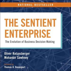 The Sentient Enterprise, Oliver Ratzesberger