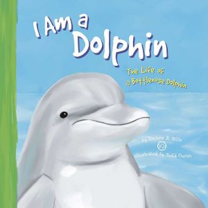 I Am a Dolphin, Darlene Stille