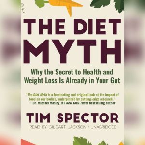 The Diet Myth, Tim Spector