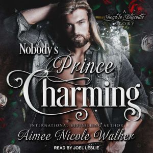 Nobodys Prince Charming, Aimee Nicole Walker