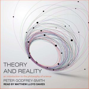 Theory and Reality, Peter GodfreySmith
