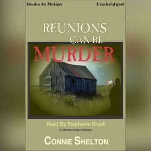 Reunions Can Be Murder, Connie Shelton
