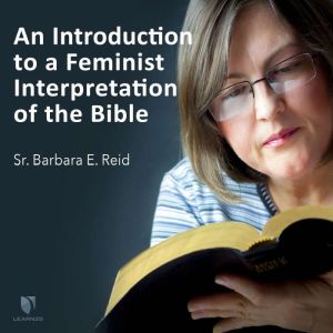 An Introduction to a Feminist Interpr..., Barbara E. Reid