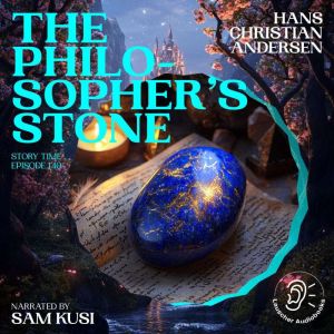 The Philosophers Stone Story Time, ..., Hans Christian Andersen