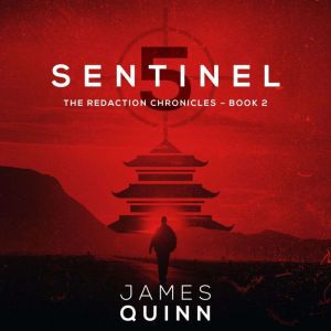 Sentinel Five, James Quinn