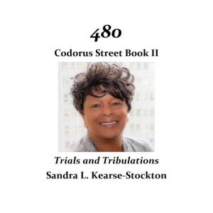 480 Codorus Street Book II, Sandra L. KearseStockton