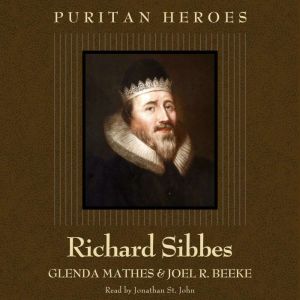 Richard Sibbes, Glenda Mathes