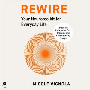 Rewire, Nicole Vignola