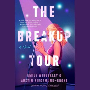 The Breakup Tour, Emily Wibberley