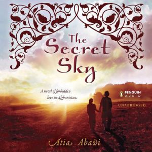 The Secret Sky, Atia Abawi