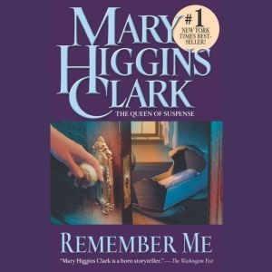 Remember Me, Mary Higgins Clark