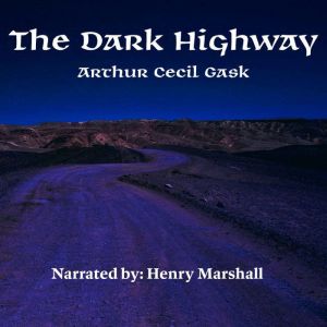 The Dark Highway
