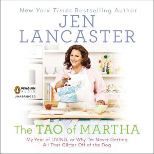 The Tao of Martha, Jen Lancaster