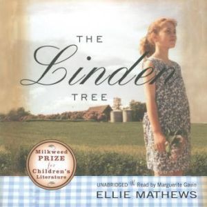 The Linden Tree, Ellie Mathews