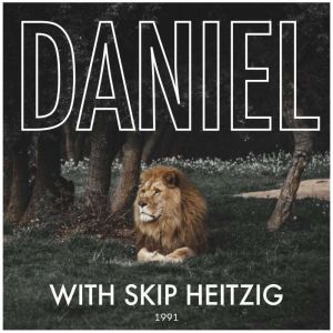 27 Daniel  1991, Skip Heitzig
