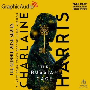 The Russian Cage: Gunnie Rose 3, Charlaine Harris