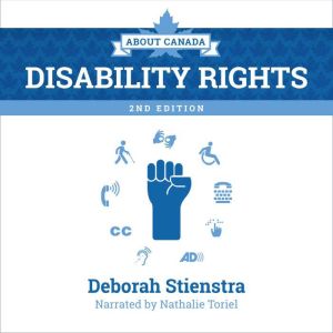 About Canada: Disability Rights: 2nd Edition