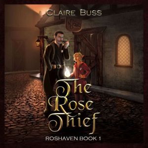 The Rose Thief