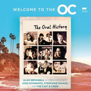 Welcome to the O.C., Josh Schwartz