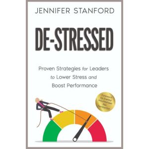 DeStressed, Jennifer Stanford