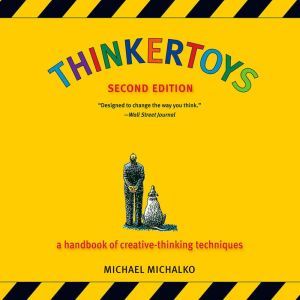 Thinkertoys, Michael Michalko