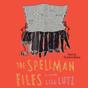 Spellman Files, Lisa Lutz