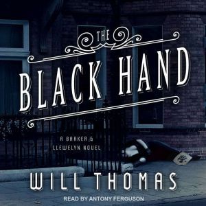 The Black Hand, Will Thomas