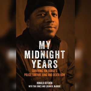 My Midnight Years, Ronald Kitchen
