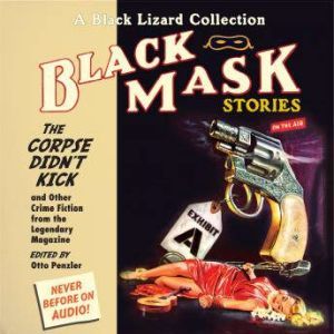 Black Mask 9 The Corpse Didnt Kick, Otto Penzler