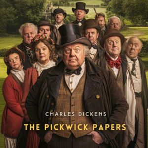 The Pickwick Papers, Volume 4