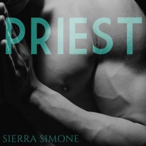 Priest A Love Story, Sierra Simone