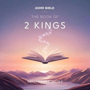 The Book of 2 Kings ASMR, The Bible