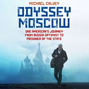 Odyssey Moscow, Michael Calvey