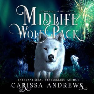 Midlife Wolf Pack, Carissa Andrews