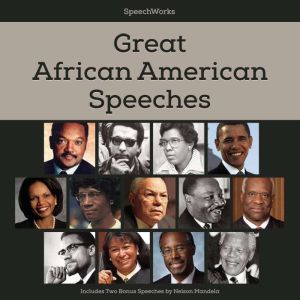 Great African American Speeches, Unknown