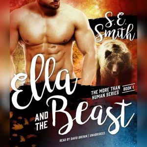 Ella and the Beast, S.E. Smith