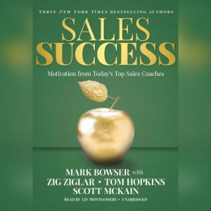 Sales Success, Mark Bowser