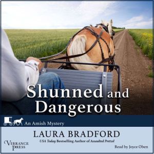 Shunned and Dangerous, Laura Bradford