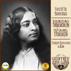 Voice of the Master Series Paramahan..., Geoffrey Guiliano