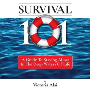 Survival 101, Victoria Alai