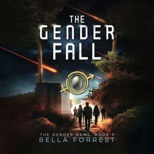 The Gender Game 5: The Gender Fall