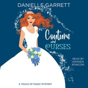 Couture and Curses, Danielle Garrett