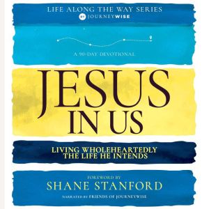 Jesus In Us, JourneyWise