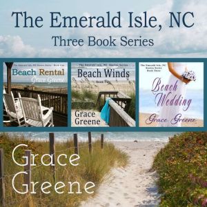 The Emerald Isle, NC Stories Series B..., Grace Greene